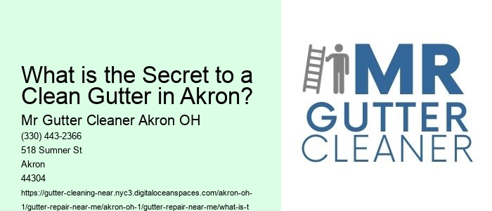 What is the Secret to a Clean Gutter in Akron? 