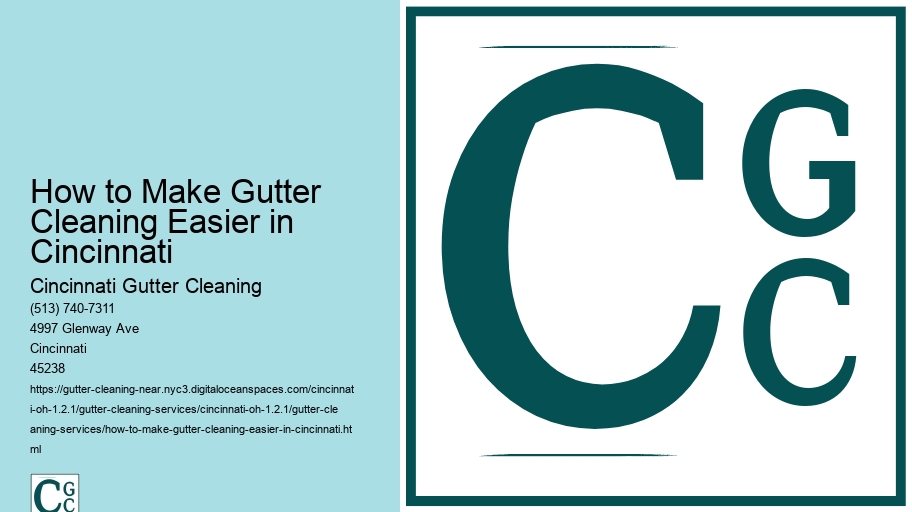 How to Make Gutter Cleaning Easier in Cincinnati 