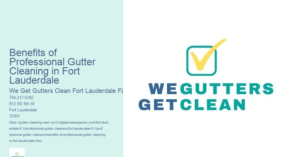 Benefits of Professional Gutter Cleaning in Fort Lauderdale 