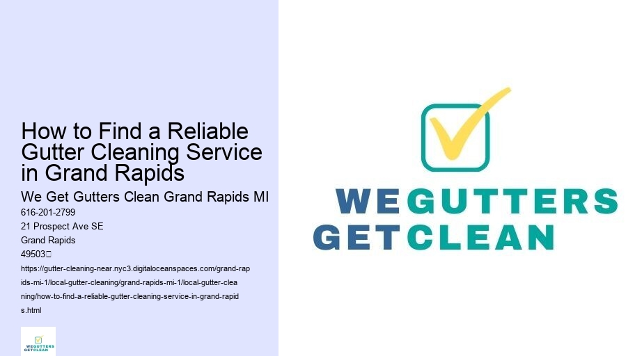 How to Find a Reliable Gutter Cleaning Service in Grand Rapids 