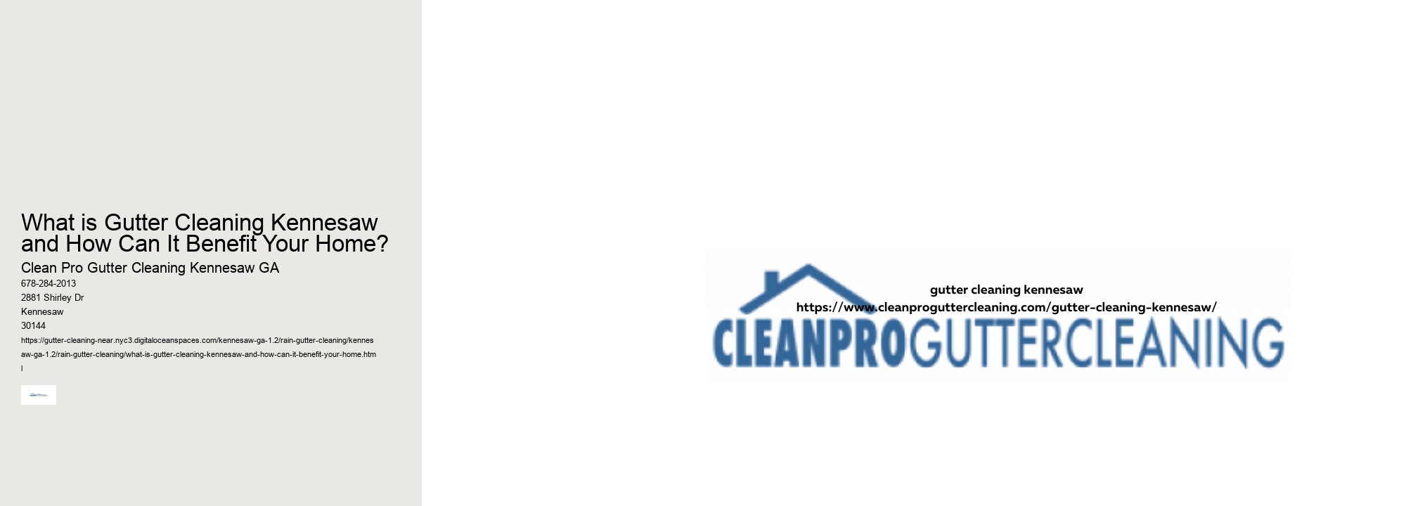 What is Gutter Cleaning Kennesaw and How Can It Benefit Your Home?