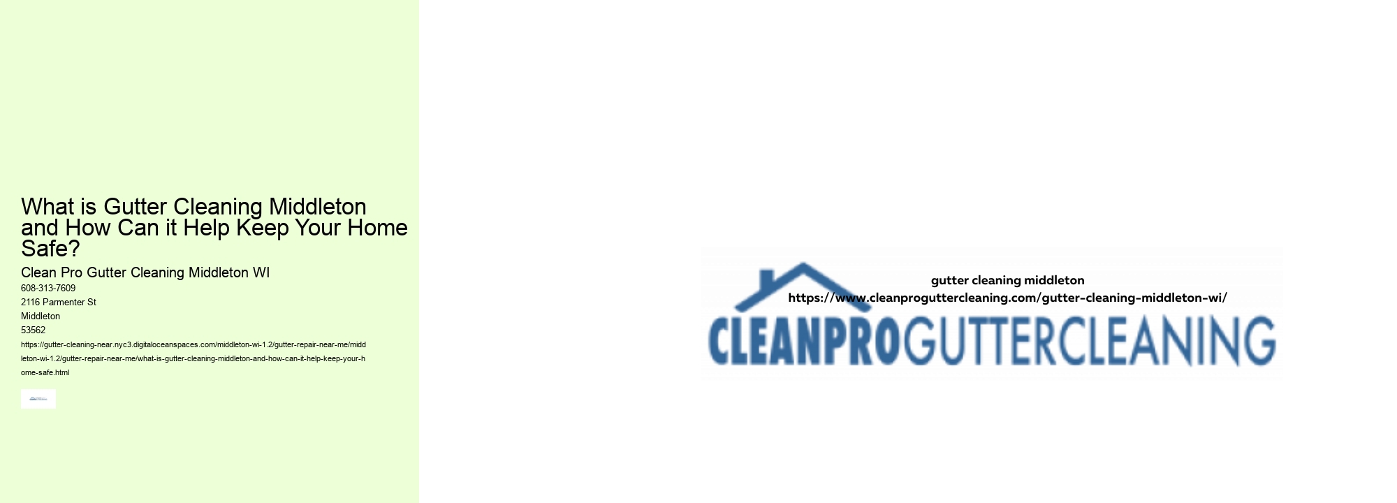 What is Gutter Cleaning Middleton and How Can it Help Keep Your Home Safe? 