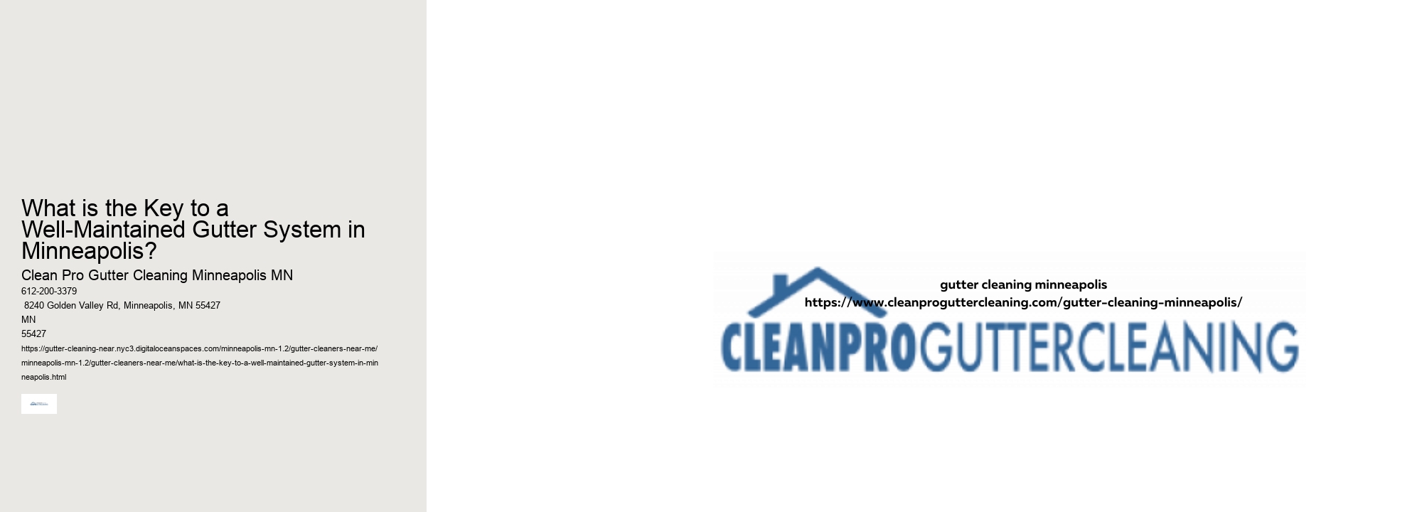 What is the Key to a Well-Maintained Gutter System in Minneapolis? 