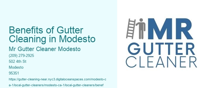 Benefits of Gutter Cleaning in Modesto 
