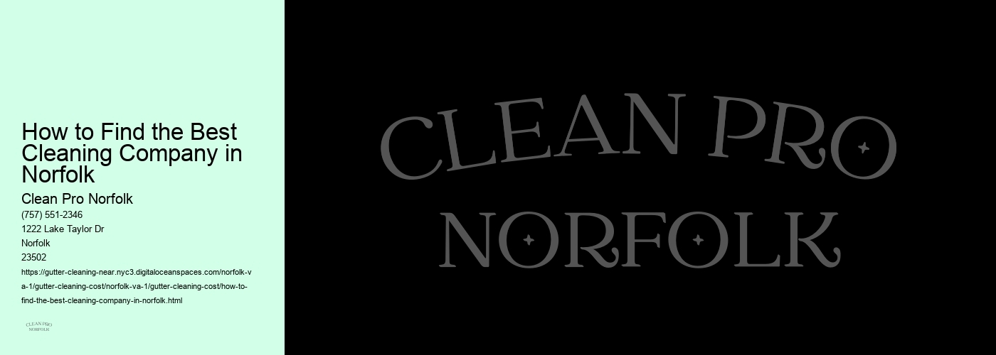 How to Find the Best Cleaning Company in Norfolk 