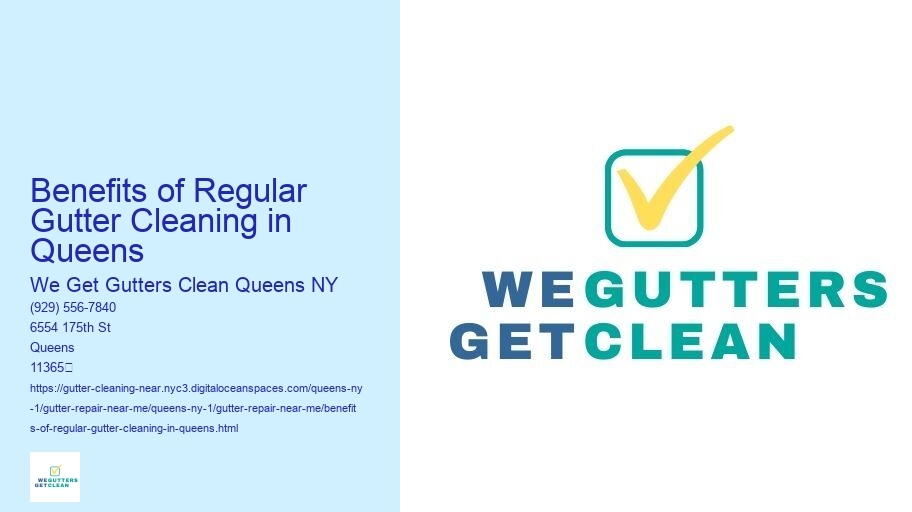 Benefits of Regular Gutter Cleaning in Queens 