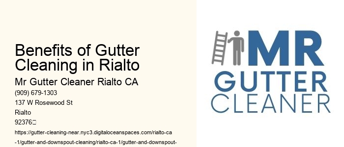 Benefits of Gutter Cleaning in Rialto 