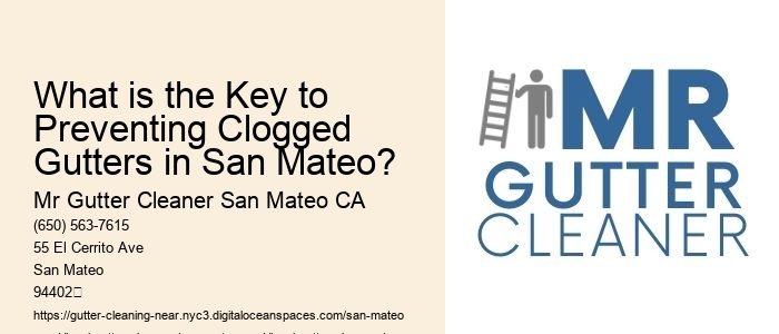 What is the Key to Preventing Clogged Gutters in San Mateo?
