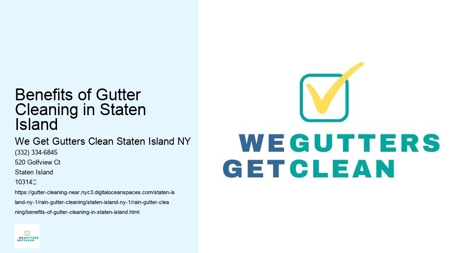 Benefits of Gutter Cleaning in Staten Island 