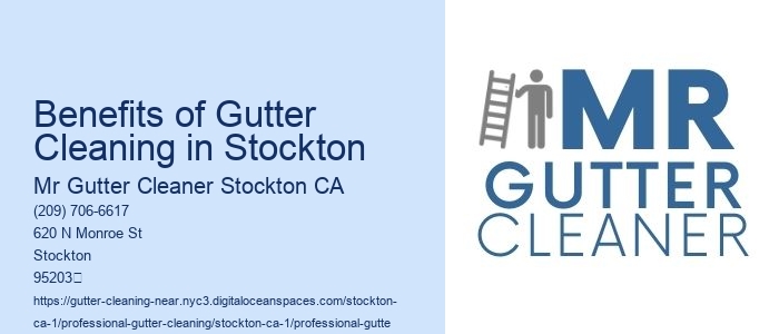 Benefits of Gutter Cleaning in Stockton 
